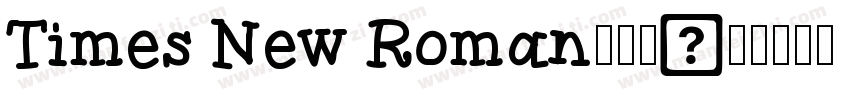Times New Roman生成器字体转换